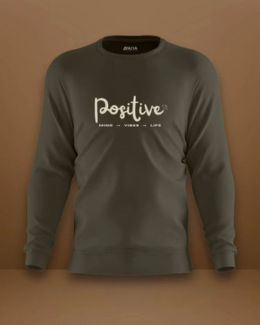 Positive Sweatshirt | Unisex | Olive Green - Avaiya Store