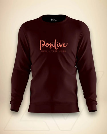 Positive Sweatshirt | Unisex | Maroon - Avaiya Store