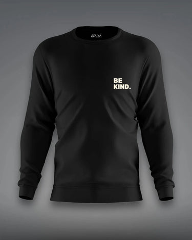 Be Kind Sweatshirt | Unisex | Black - Avaiya Store