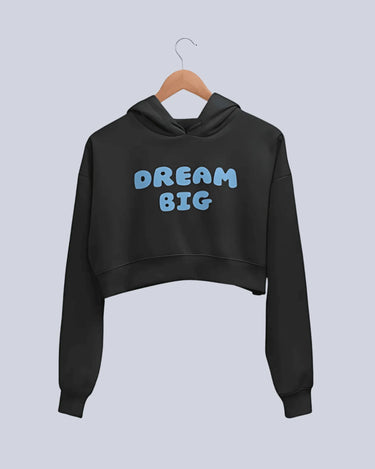 Dream Big | Women’s Crop Hoodie | Black - Avaiya Store