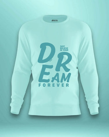 Dream Forever Sweatshirt | Unisex | Mint - Avaiya Store
