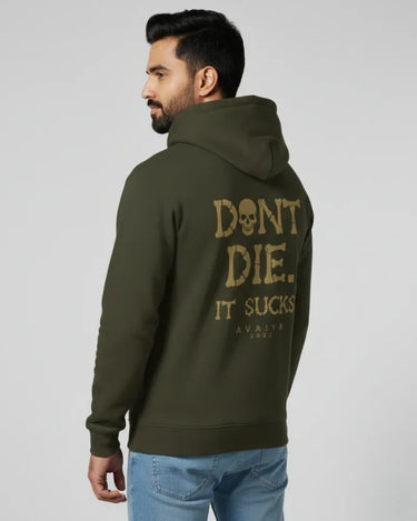 Don't Die | Classic Comfort Hoodie | Unisex | Olive Green - Avaiya Store