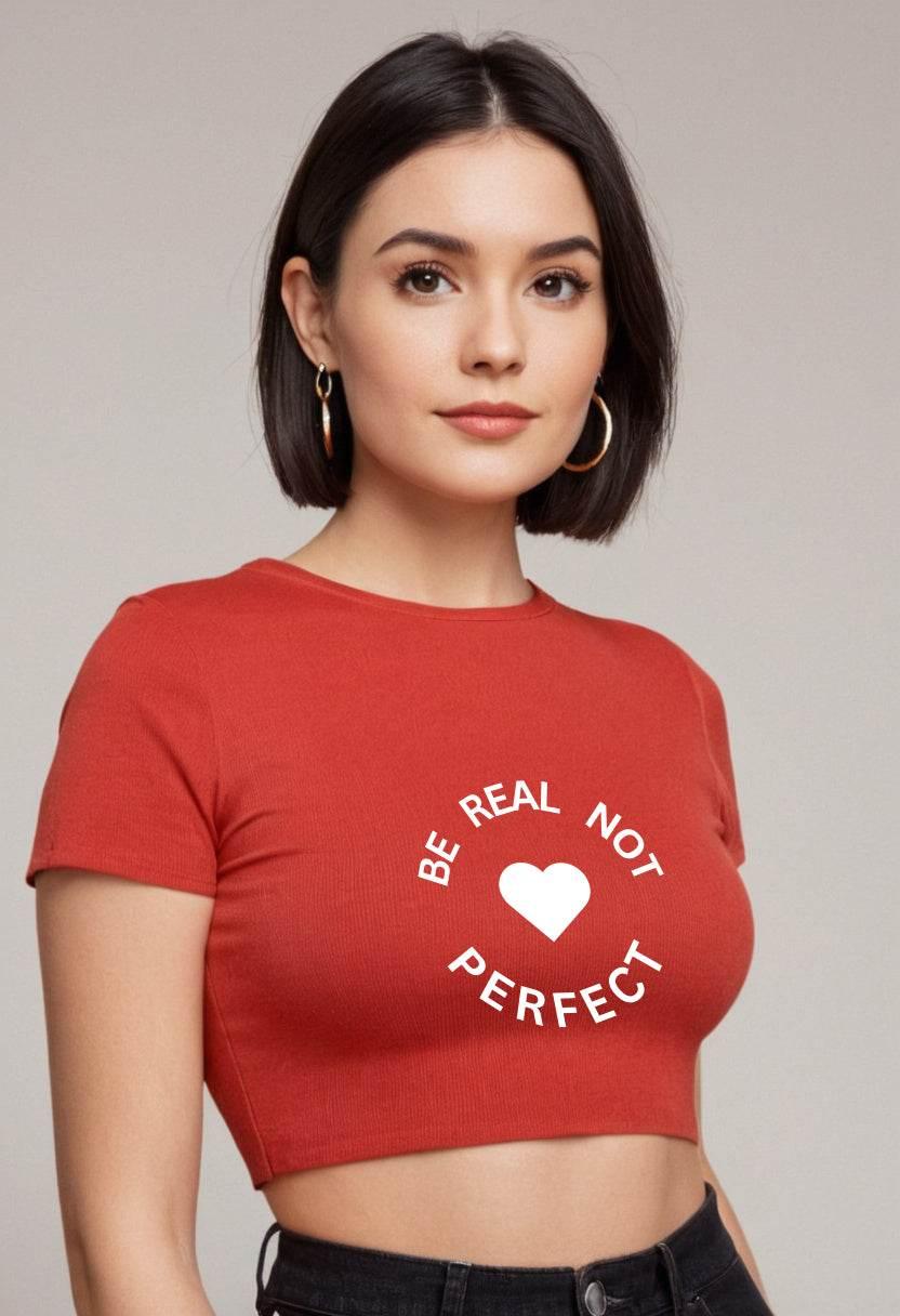 Be Real Not Perfect | Women Crop Top | Red - Avaiya Clothings