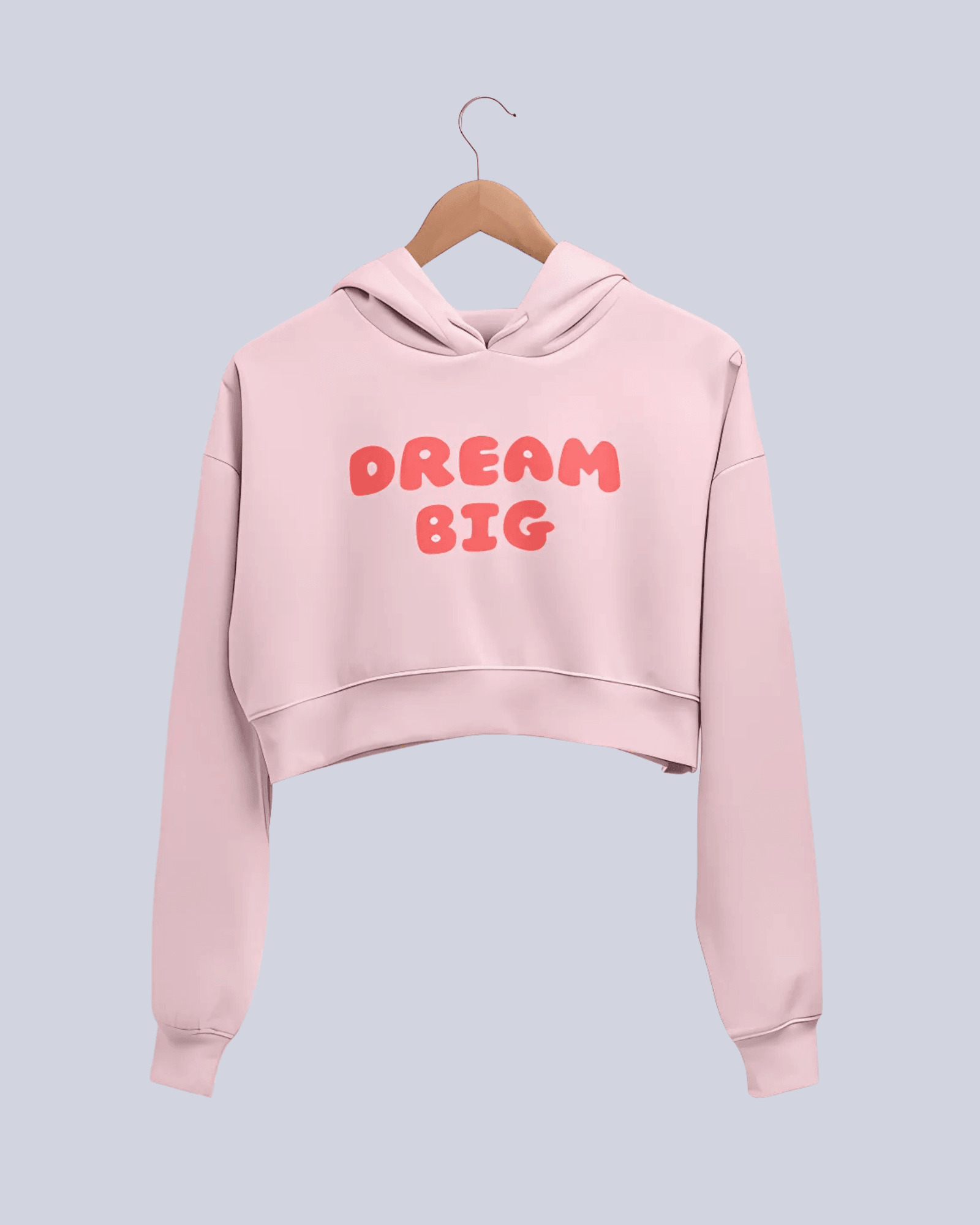 Dream Big |Women’s Crop Hoodie | Light Baby Pink - Avaiya Clothings