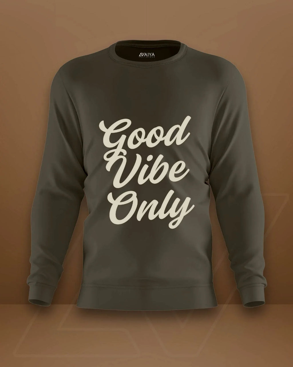Good Vibes Only Sweatshirt | Unisex | Olive Green - Avaiya Store