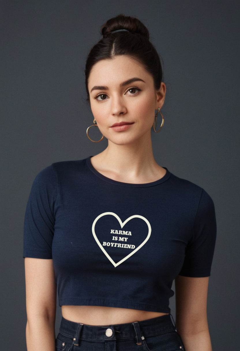 Karma Is My Boyfriend | Women Crop Top | Navi Blue - Avaiya Clothings