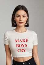 Make Boys Cry | Women Crop Top | White - Avaiya Store