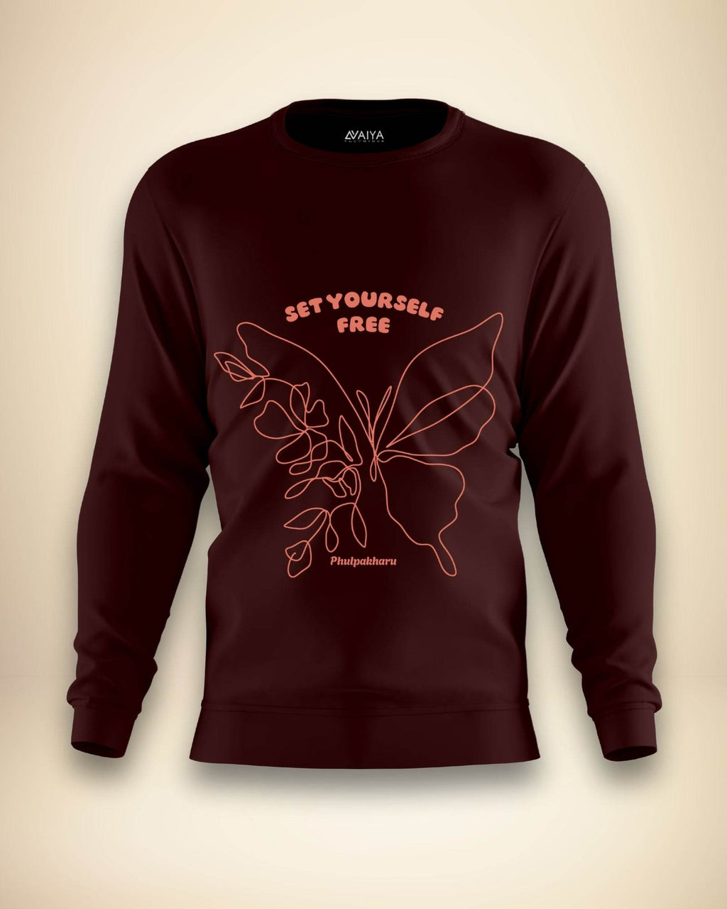 Set Yourself Free Sweatshirt | Unisex | Maroon - Avaiya Clothings