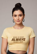 When In Doubt | Women Crop Top | Beige - Avaiya Store