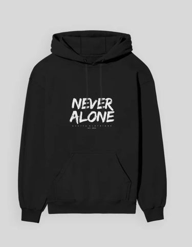 Never Alone | Classic Comfort Hoodie | Unisex | Black - Avaiya Store