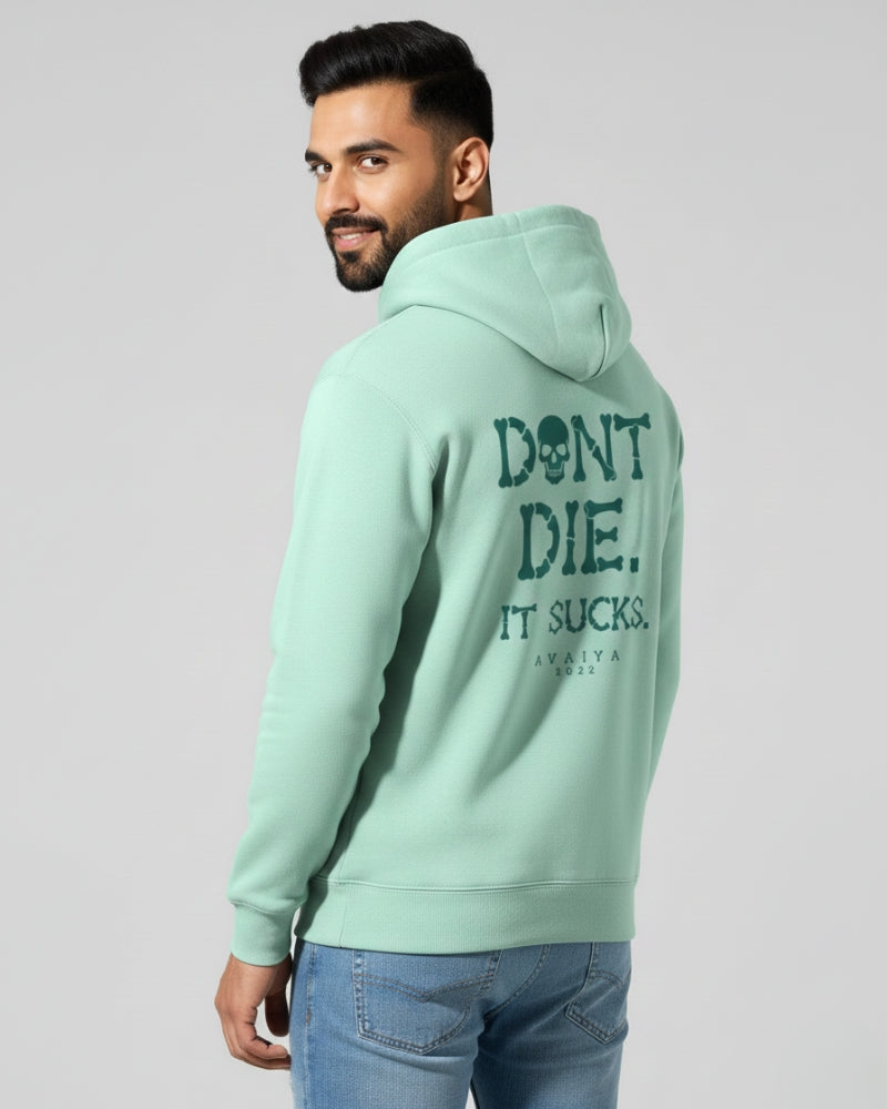 Don't Die | Classic Comfort Hoodie | Unisex | Mint