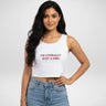 i’m Literally Just A Girl | Women’s Crop Tank | White - Avaiya Store