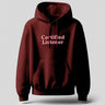 Certified Listener | Classic Comfort Hoodie | Unisex | Maroon - Avaiya Store