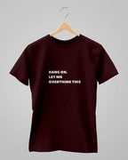 Let Me Overthink It | Classic T-Shirt | For Man And Woman - Avaiya Store
