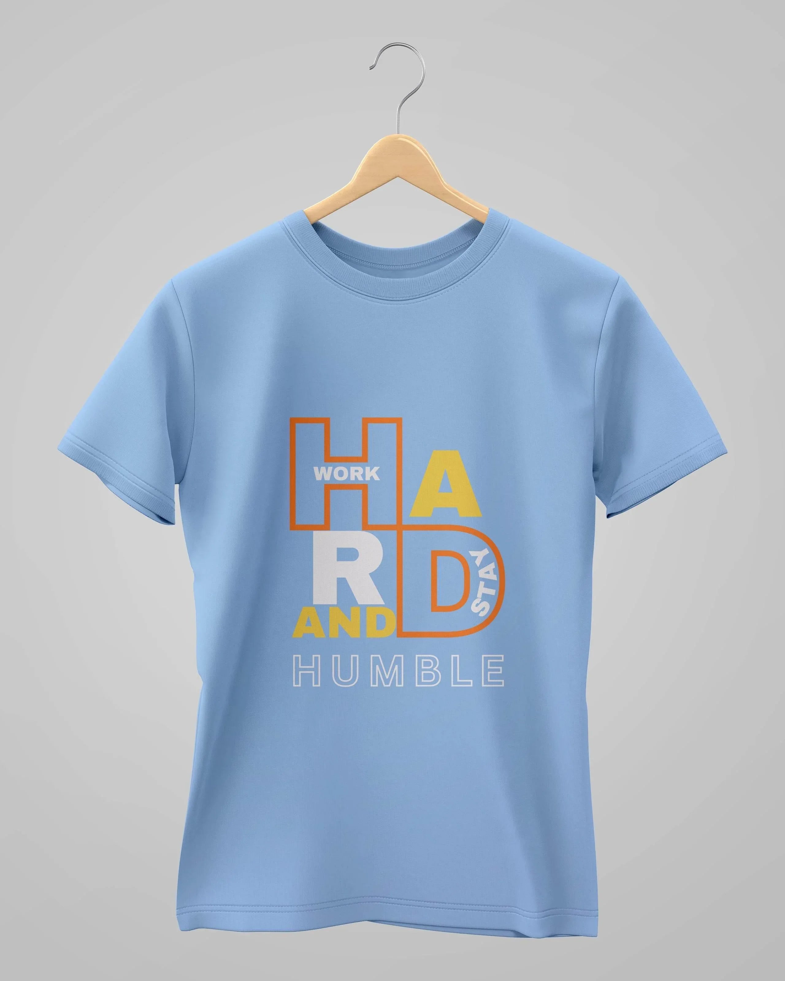Work Hard And Stay Humble | Classic T-Shirt | For Man And Woman - Avaiya Store
