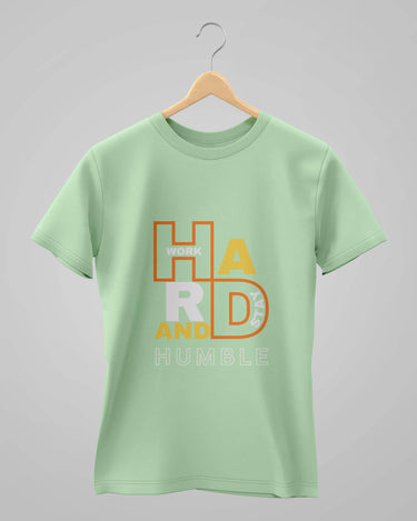 Work Hard And Stay Humble | Classic T-Shirt | For Man And Woman - Avaiya Store