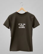 IT'S IN THE GAME | Classic T-Shirt | For Man And Woman