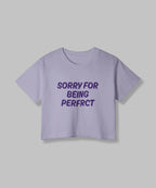 Sorry For Being Perfect | Women Crop Top | Lavender - Avaiya Store