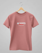 Always There Together | Classic T-Shirt | For Man And Woman - Avaiya Clothings
